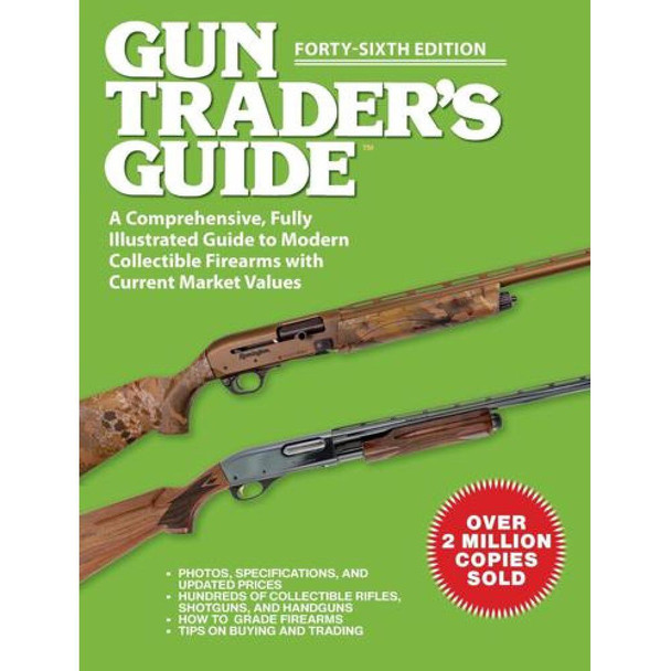Gun Trader's Guide, 46th Edition, by Robert A. Sadowski