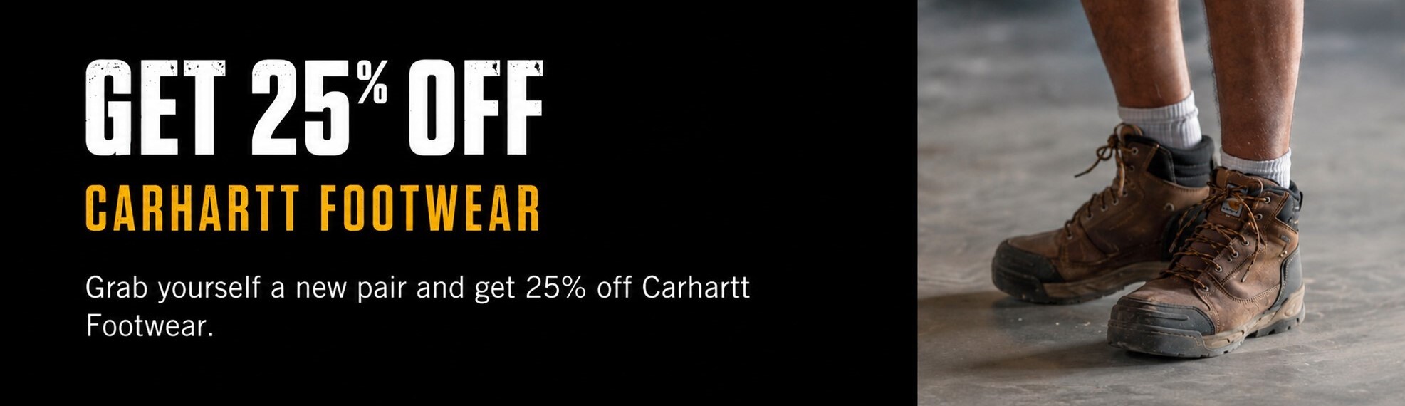 Carhartt work boots with 25% off Carhartt footwear promotion banner