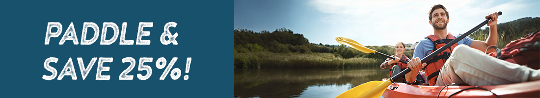 Save 25% Today on Paddles & PFDs
