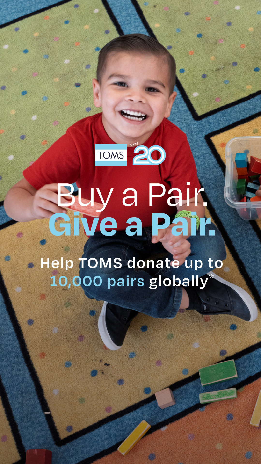 Buy TOMS during ONE for ONE™ DAYS and help give back with every step.