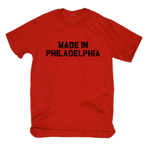 Made in Philadelphia (Red)