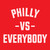 Philly Vs Everybody (Red)