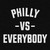 Philly Vs Everybody (Heather Black)