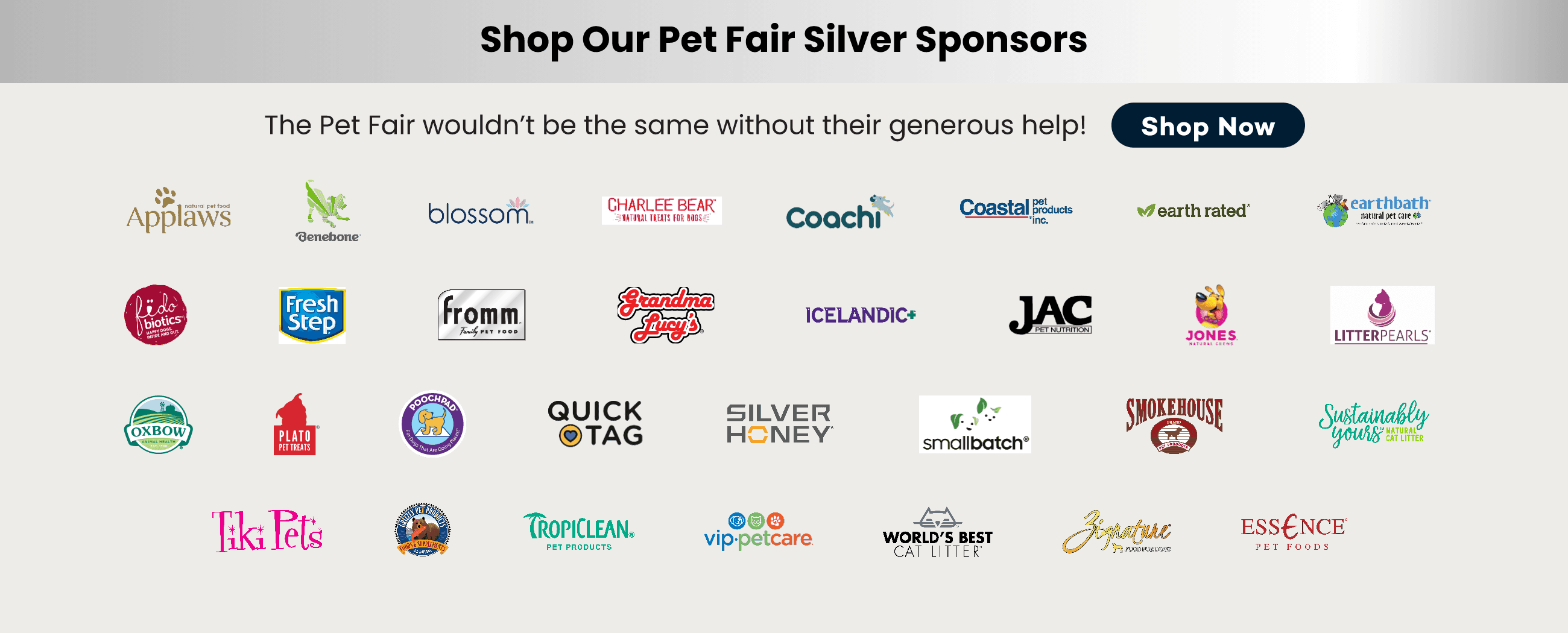 Shop Our Pet Fair Silver Sponsors! The Pet Fair wouldn't be the same without their generous help!