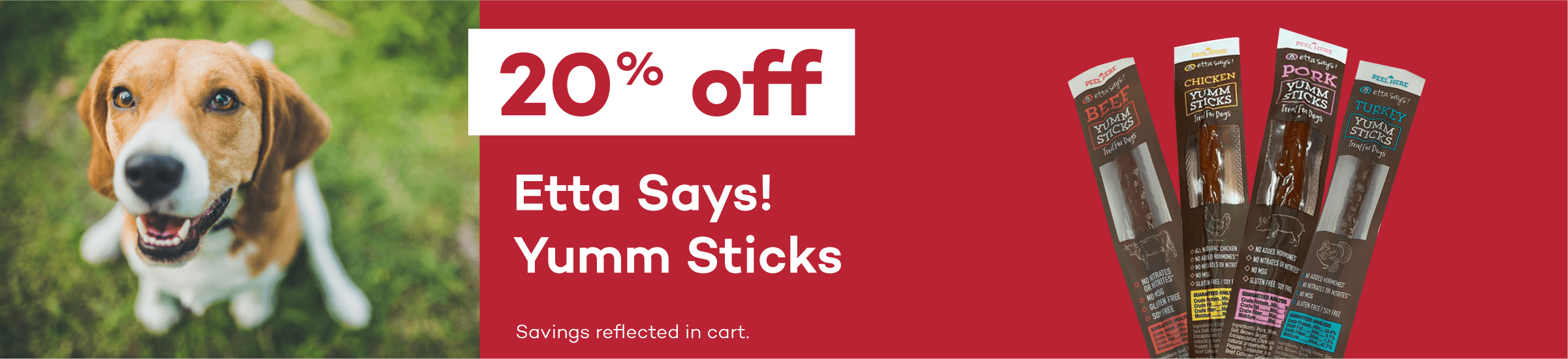 20% off Etta Says! Yumm Sticks. Savings reflected in cart.