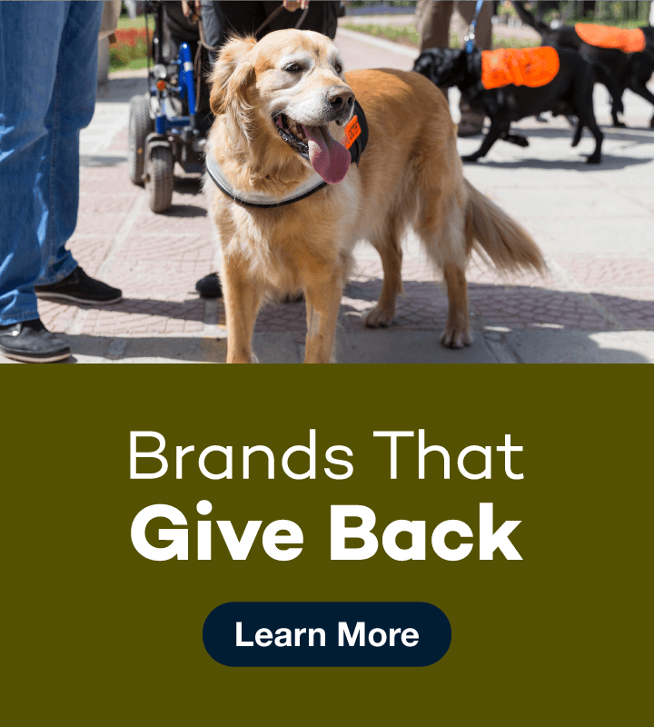 Brands that give back. Click here to learn more.