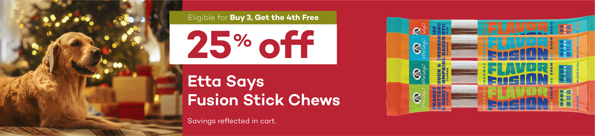 Eligible for Buy 3, Get the 4th Free 25% off Etta Says Fusion Stick Chews Savings reflected in cart.