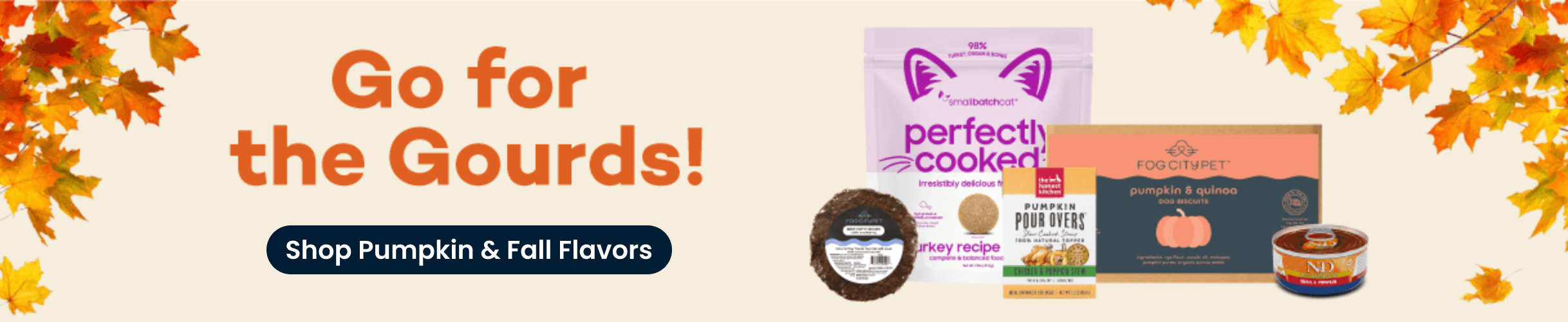 Go for Gourds! Click to shop pumpkin and fall flavors!