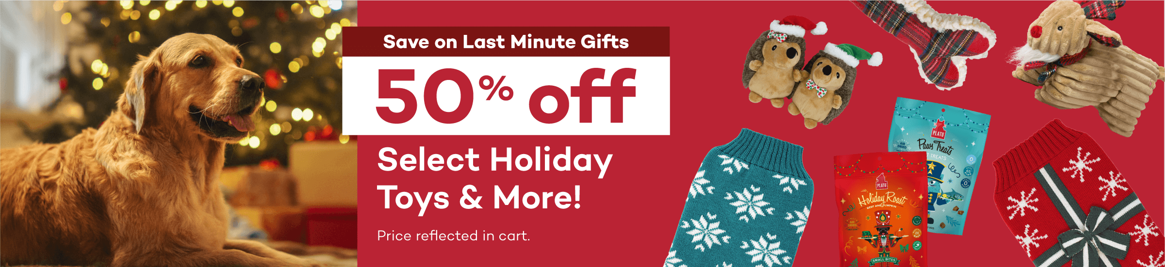 Save on Last Minute Gifts. 50% off. Select Holiday Toys & More! Price reflected in cart.