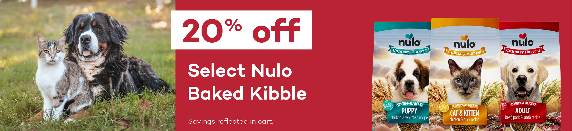 20% off. Select Nulo Baked Kibble. Savings reflected in cart.
