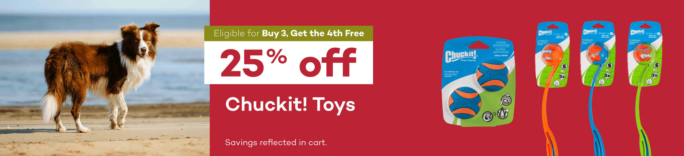 Eligible for Buy 3, Get the 4th Free. 25% off. Chuckit! Toys. Savings reflected in cart.