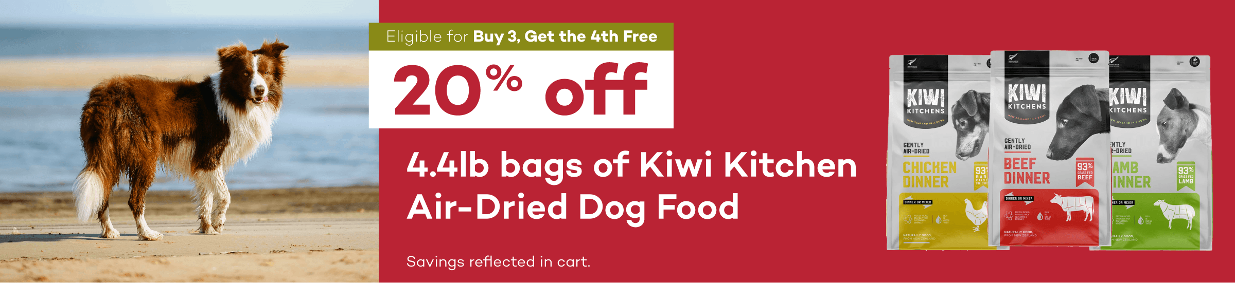 Eligible for Buy 3, Get the 4th Free. 20% off. 4.4lb bags of Kiwi Kitchen Air-Dried Dog Food. Savings reflected in cart.