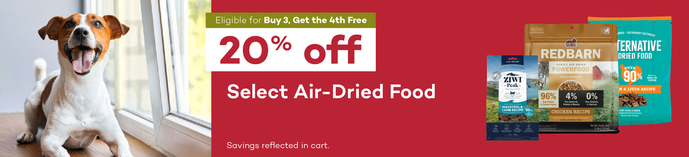 Eligible for Buy 3, Get the 4th Free. 20% off. Select Air-Dried Food. Savings reflected in cart.