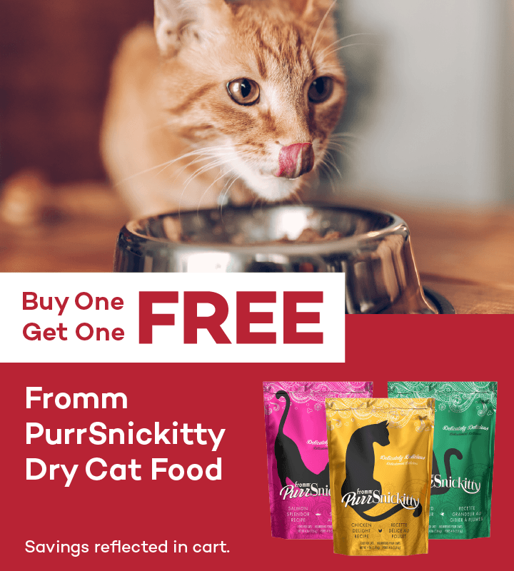 Buy One Get One FREE. Fromm PurrSnickitty Dry Cat Food. Savings reflected in cart.