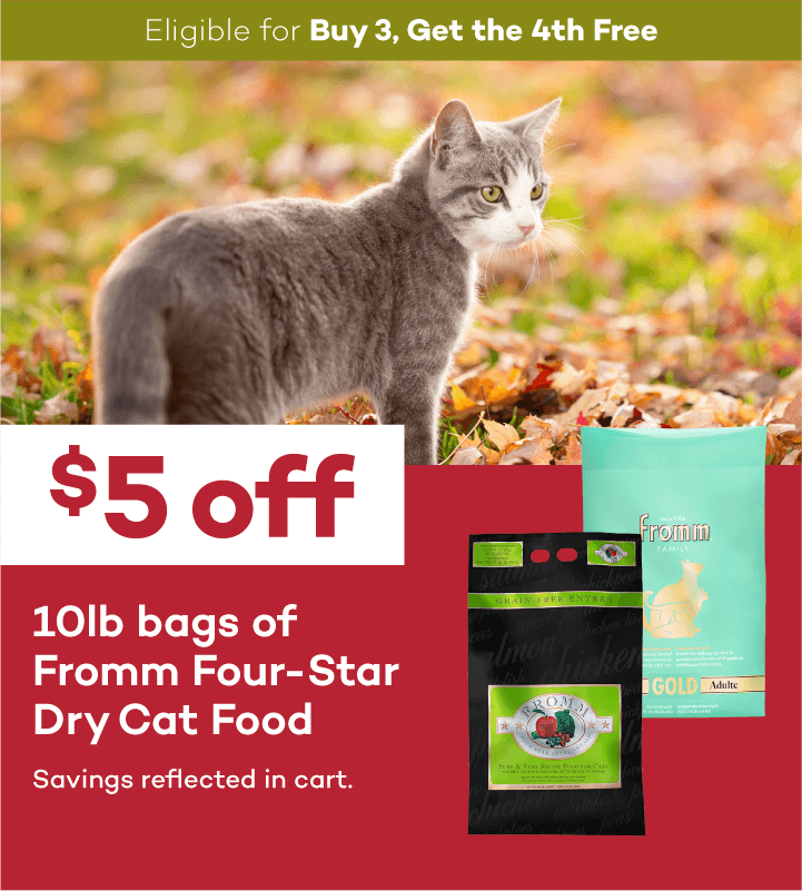 Eligible for Buy 3, Get the 4th Free. $5 off 26lb bags of Fromm Four-Star Dry Food. Savings reflected in cart.
