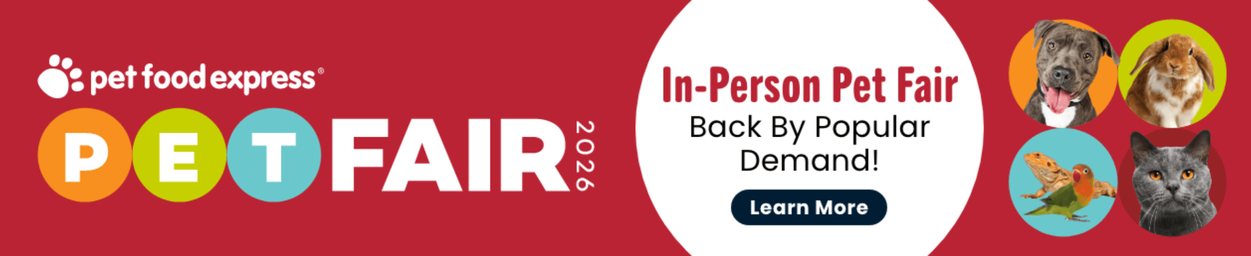 Pet Food Express Pet Fair 2026; In-Person Pet Fair Back By Popular Demand! Click to Learn More!