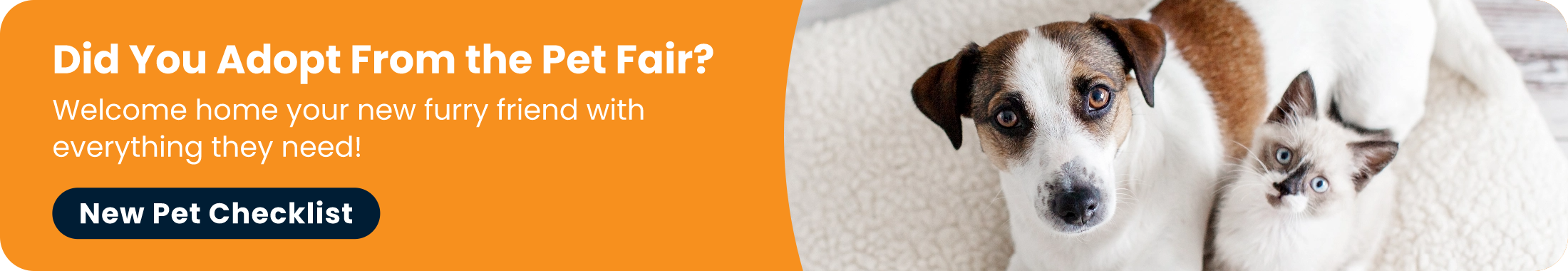 Did you adopt from the pet fair? Checkout New Pet Checklist!