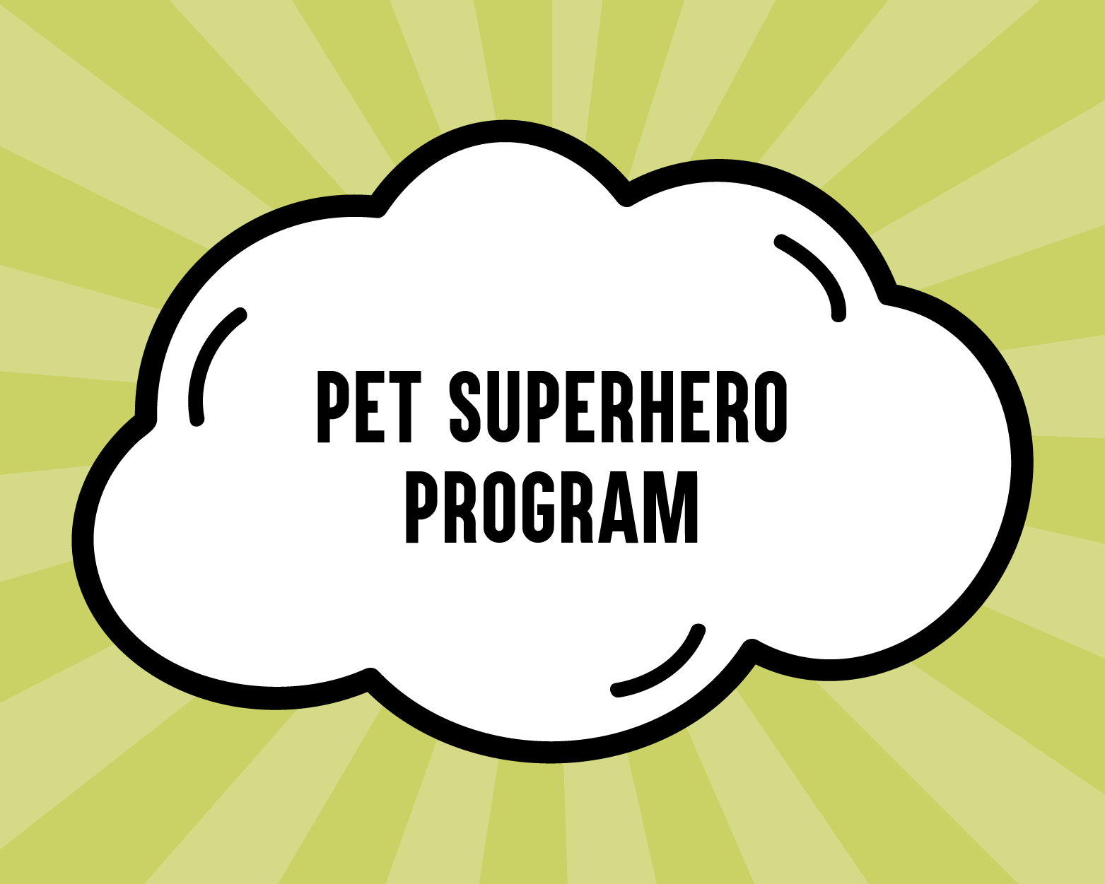 Pet Superhero program banner