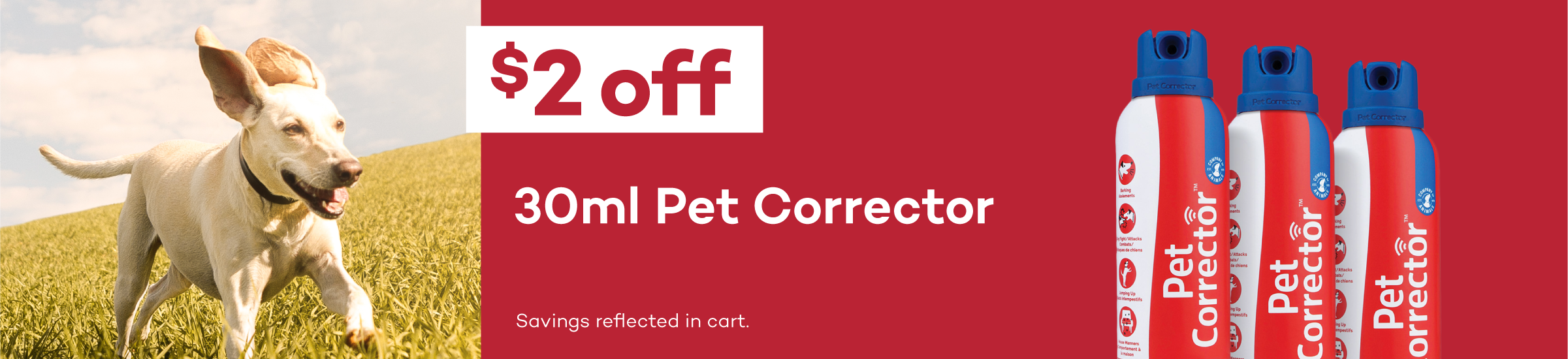 $2 Off 30ml Pet Corrector. Savings reflected at checkout.