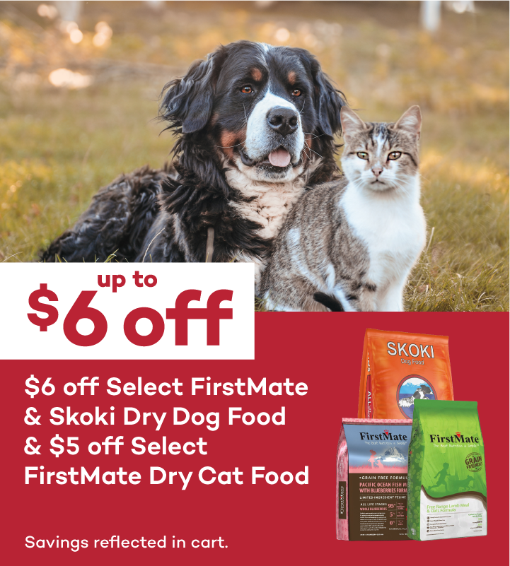 Up to $6 Off Select FirstMate Dog & Cat Food. Savings reflected in cart.