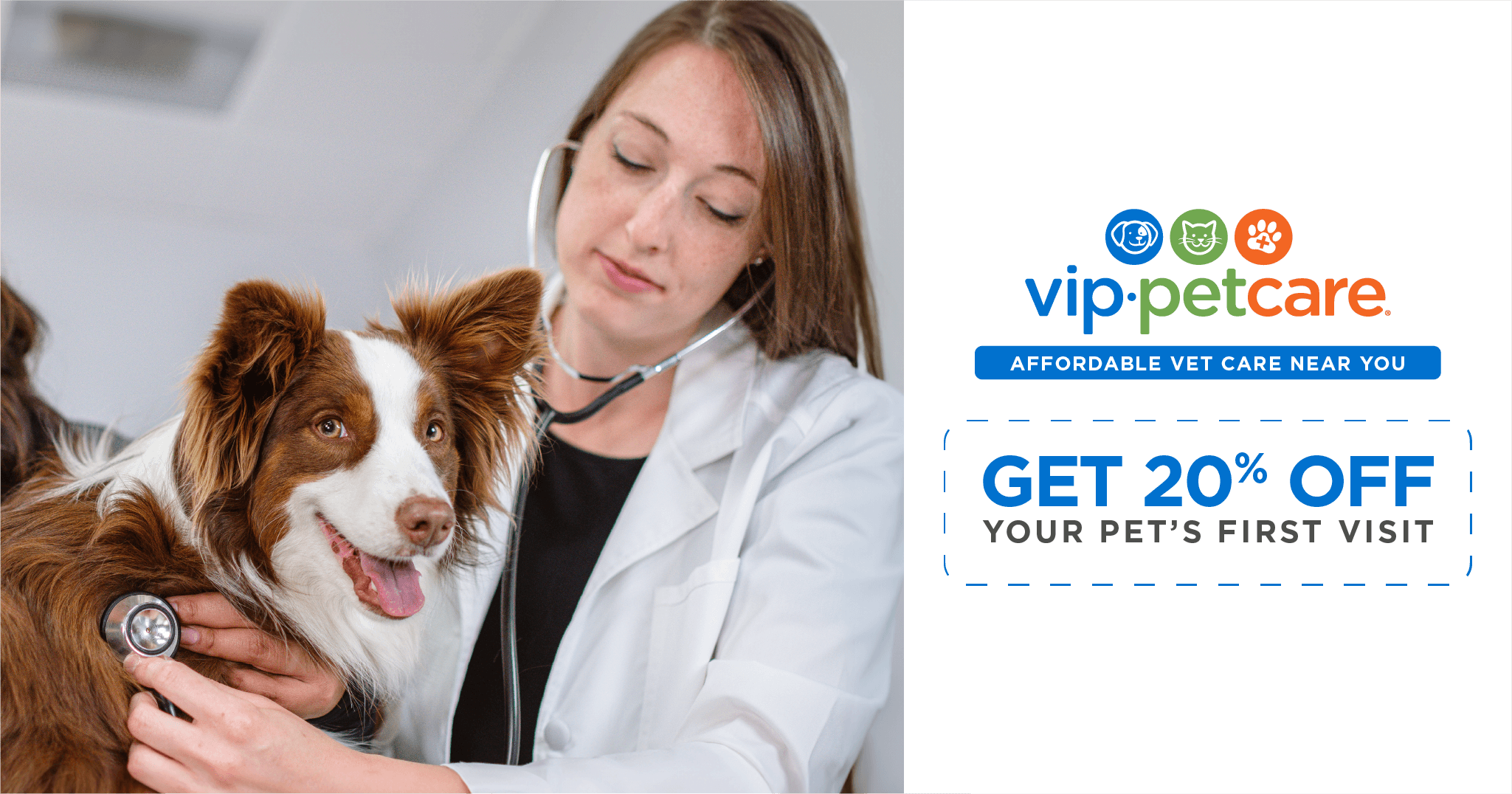 vip.petcare. AFFORDABLE VET CARE NEAR YOU. GET 20% OFF YOUR PET&rsquo;S FIRST VISIT