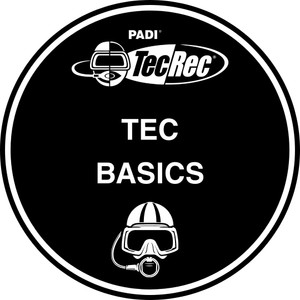 PADI Tec Basics PADI Tec Basics