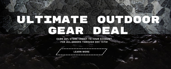 Ultimate Outdoor Gear Black Friday Holiday order 20% Store Credit on Every Order