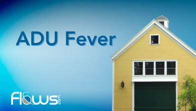 ADU Fever - Affordable Housing and Smart Water Billing with Flows.com