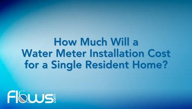 How Much Will a Water Meter Installation Cost for a Single Resident Home?