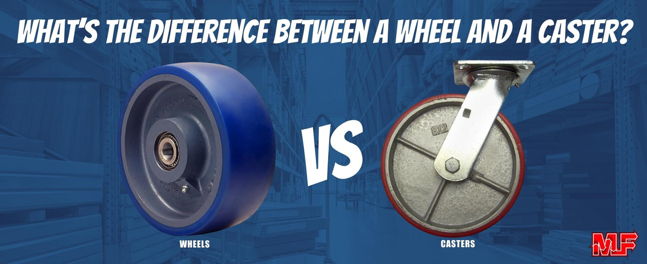 What’s the difference between a wheel and a caster? Material Flow