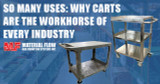 So Many Uses: Why Carts Are the Workhorse of Every Industry