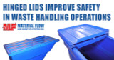 Why Hinged Lids Improve Safety in Waste Handling Operations