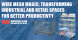 Wire Mesh Magic: Transforming Industrial and Retail Spaces for Better Productivity