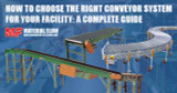 How to Choose the Right Conveyor System for Your Facility: A Complete Guide. Part 2