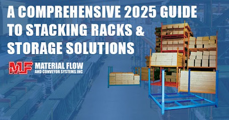 A Comprehensive 2025 Guide: to Stacking Racks and Storage Solutions