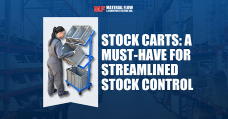 Stock Carts: A Must-Have for Streamlined Stock Control