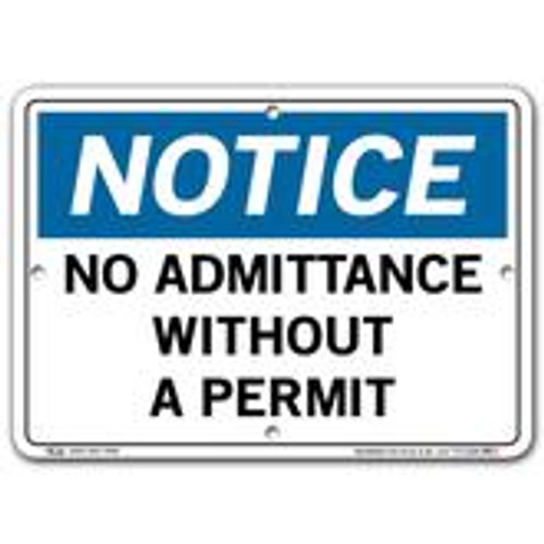 Vestil Notice No Admittance Without a Permit