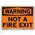 Vestil Warning Not a Fire Exit