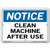 Vestil Notice Clean Machine After Use