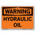 Vestil Warning Hydraulic Oil