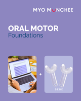 Oral Motor Foundations