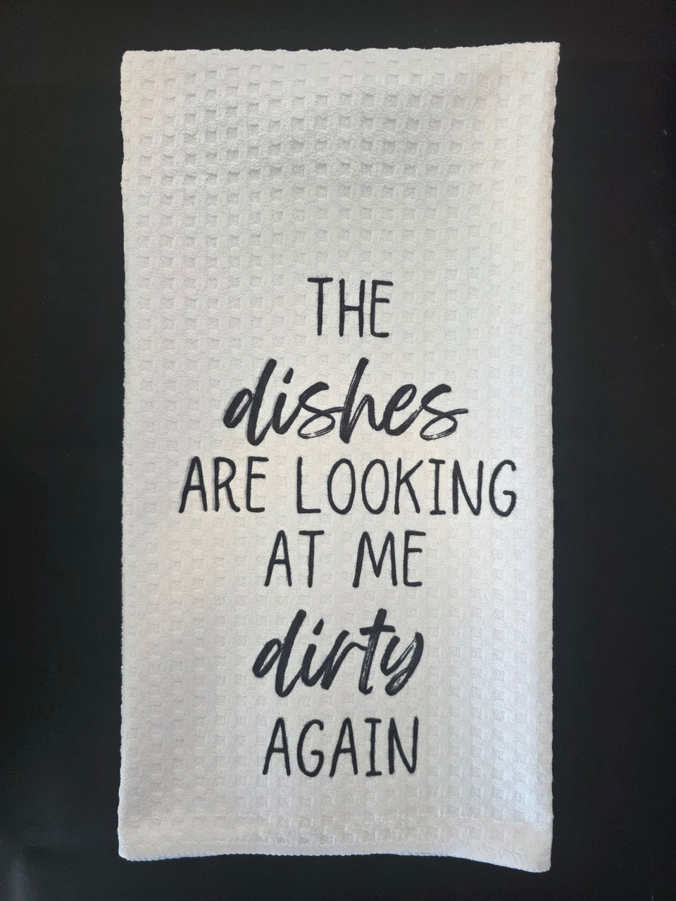 The dishes are looking at me...