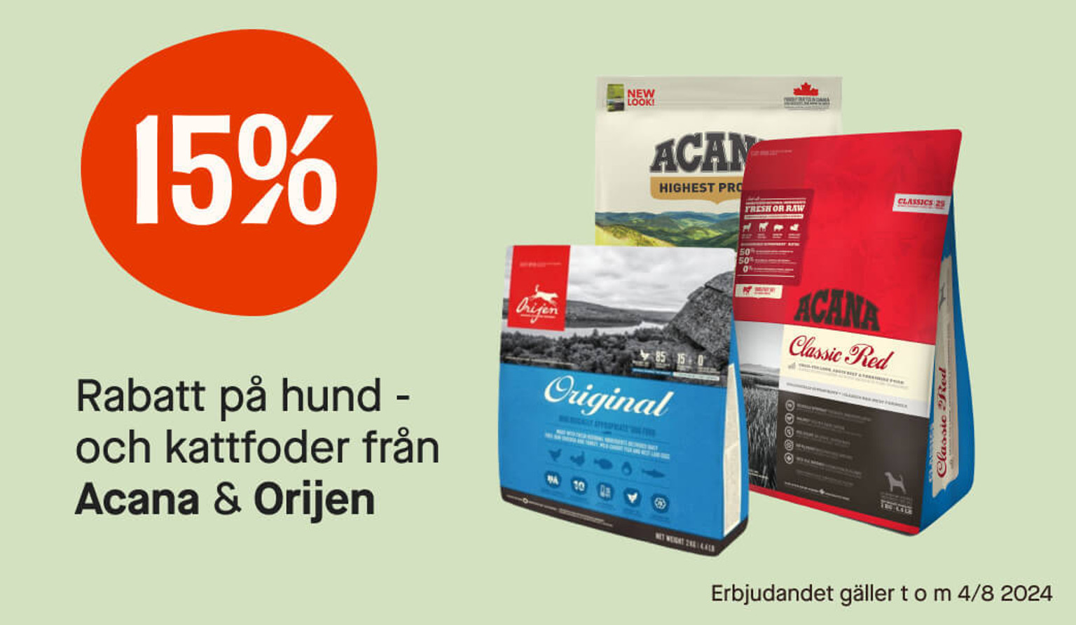 15% Acana & Orijen