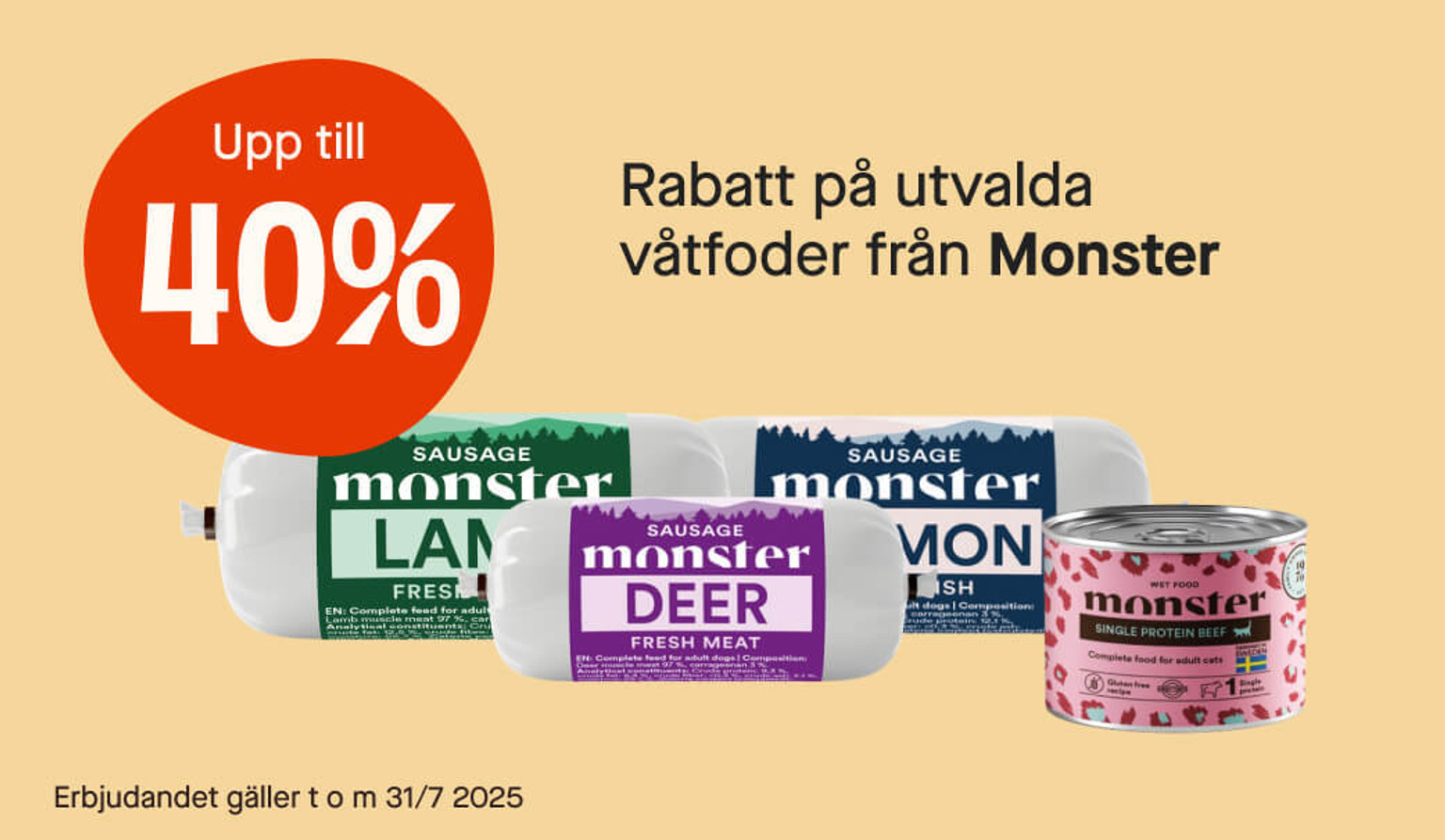 40% Monster korvar