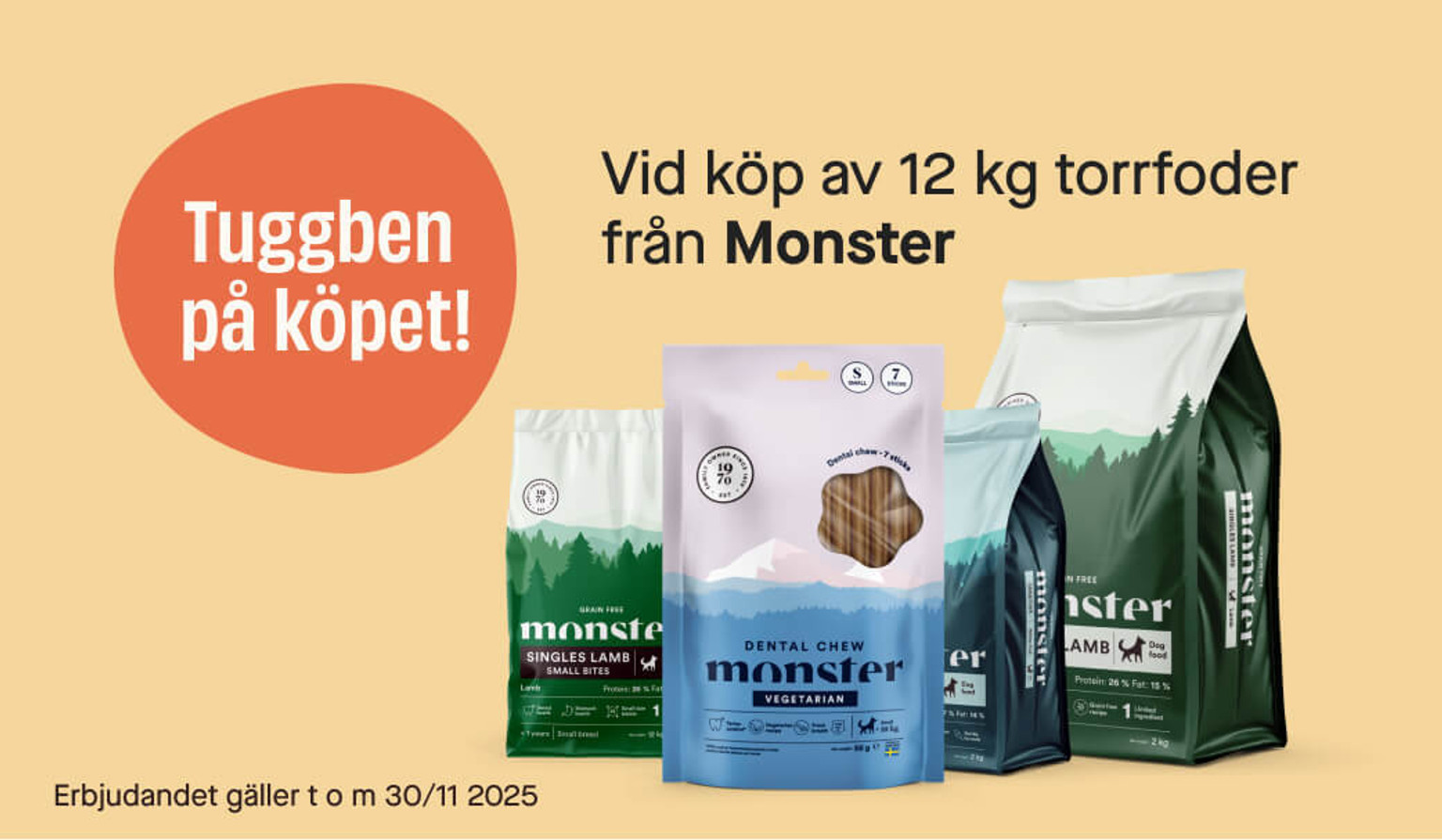 Tuggben på köpet! Monster