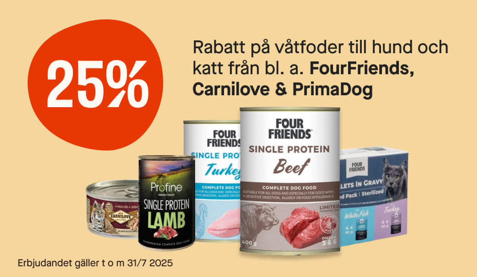 25% våtfoder