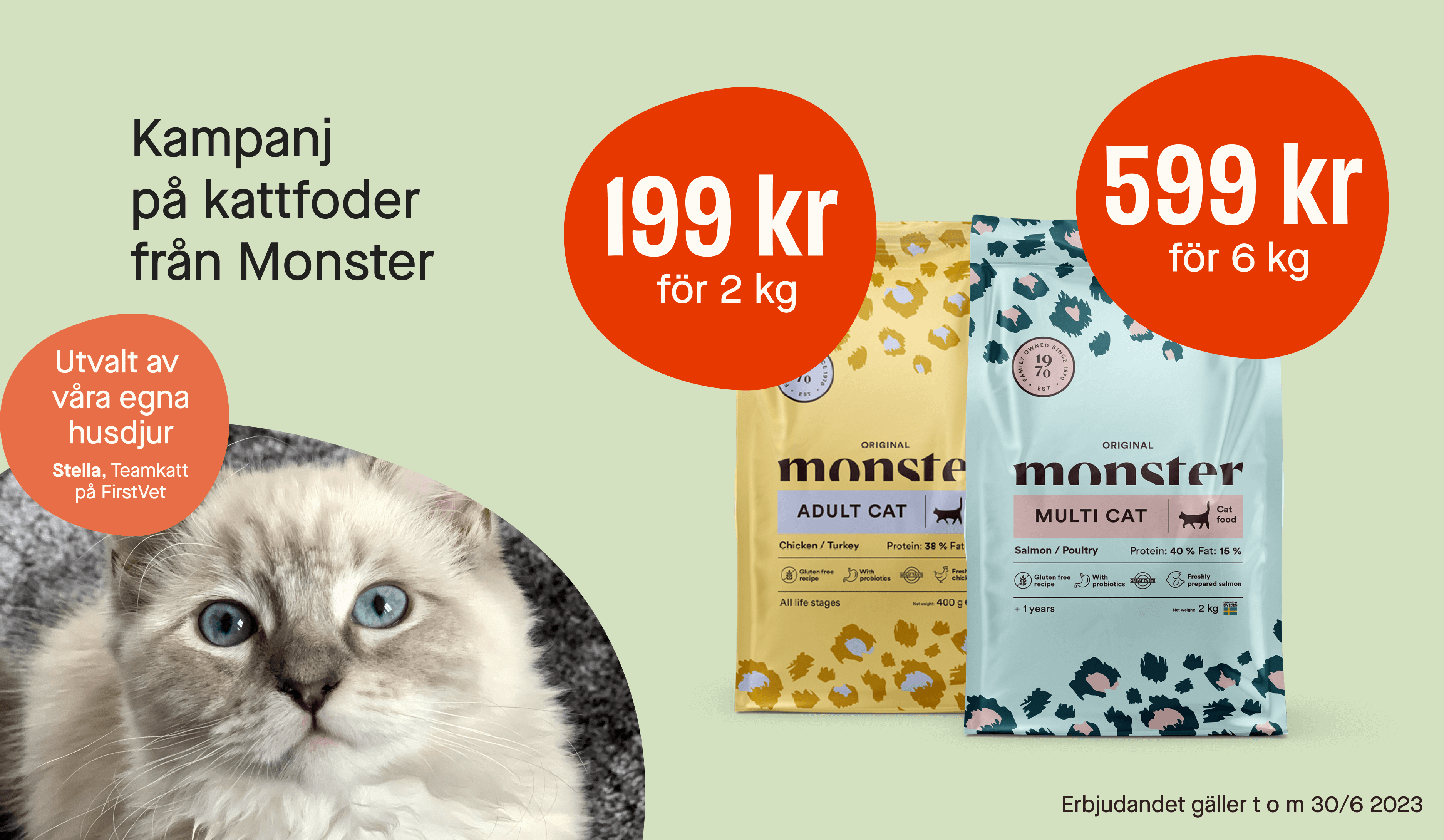 Kampanj på Monster kattfoder 2 kg, 199 kr, 6 kg 599 kr