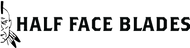 Half Face Blades