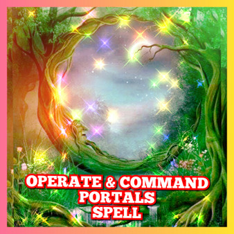 Powerful Portal Spell to command and control portals from any  realms