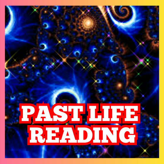 Past Life Reading